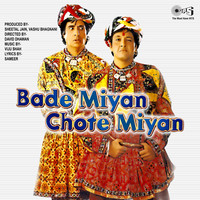 Bade Miyaan To Bade Miya Chhote Miyaan Shubhan Allah_Video Karaoke .mp4