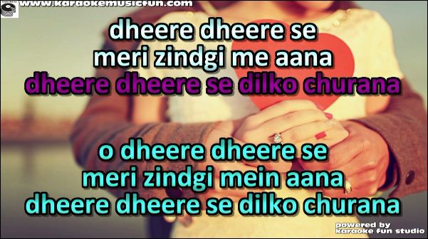 dheere dheere se meri