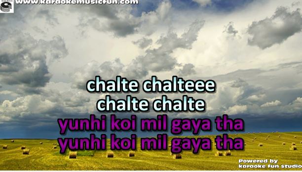 chalte chalte yuhi koi