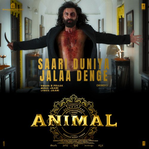 Saari-Duniya-Jalaa-Denge-From-ANIMAL-Hindi-2023-20231124191004-500×500