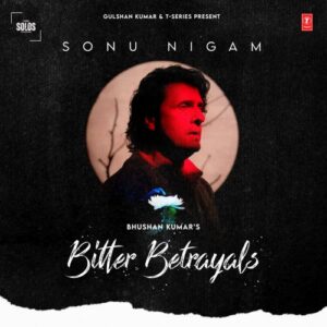 Bitter Betrayals Sonu Nigam Video Karaoke Lyrics.mp4